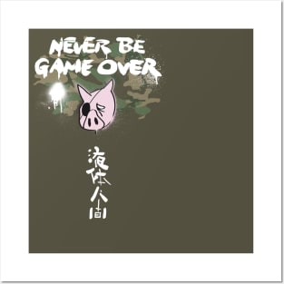 Never Be Game Over Posters and Art